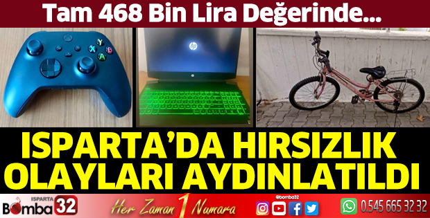 Isparta’da hırsızlık olayları aydınlatıldı