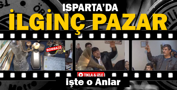 Isparta’da ilginç pazar