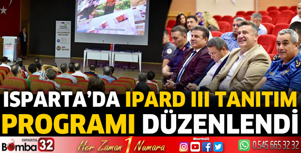 Isparta’da IPARD III tanıtım programı düzenlendi