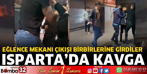 Isparta’da kavga