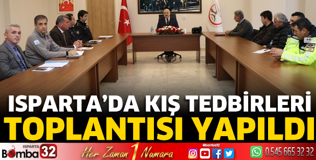Isparta’da Kış Tedbirleri Toplantısı yapıldı