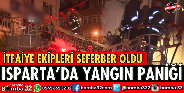 ISPARTA’DA KORKUTAN YANGIN