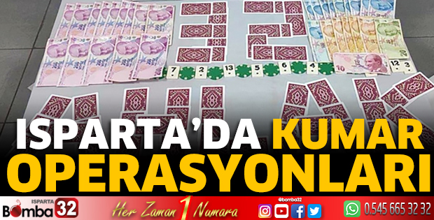 Isparta’da kumar operasyonları
