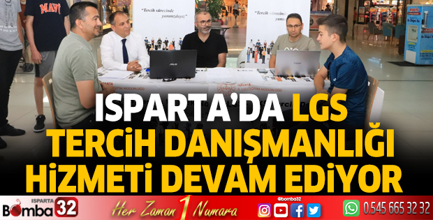 Isparta’da LGS Tercih Danışmanlığı hizmeti devam ediyor  
