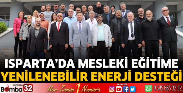 Isparta’da Mesleki Eğitime Yenilenebilir Enerji Desteği