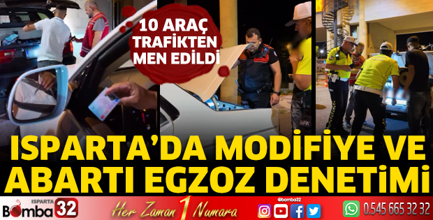 Isparta’da modifiye ve abartı egzoz denetimi