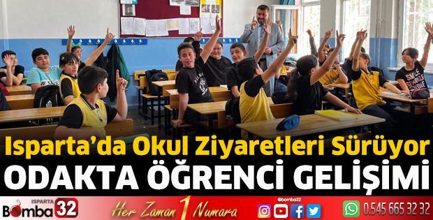 Isparta’da okul ziyaretleri sürüyor