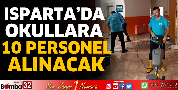 Isparta’da okullara 10 personel alınacak