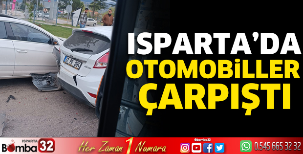 Isparta’da otomobiller çarpıştı