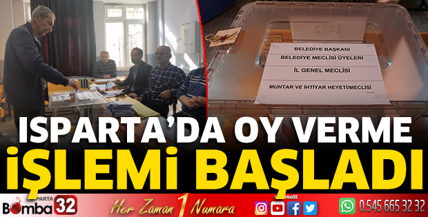 Isparta’da oy verme işlemi başladı