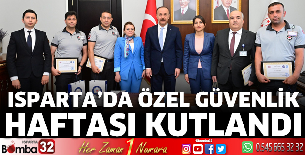 Isparta’da Özel Güvenlik Haftası Kutlandı
