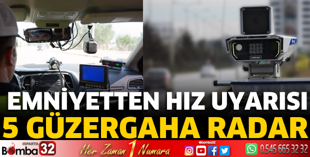 Isparta’da radar denetimleri artırıldı