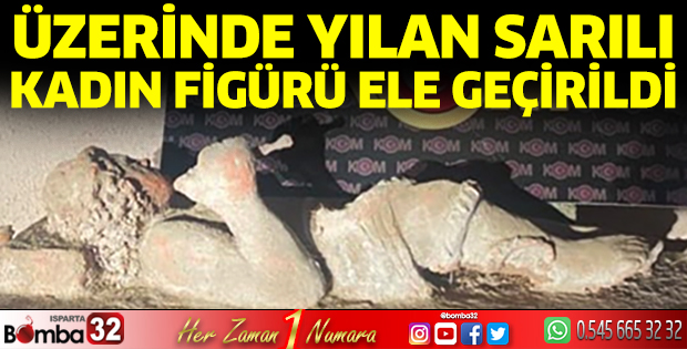 Isparta’da Roma dönemine ait üzerinde yalın sarılı kadın figürü ele geçirildi