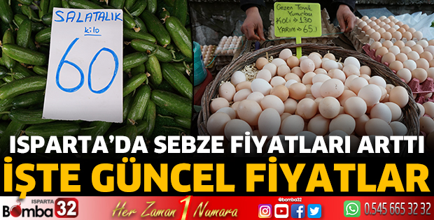 Isparta’da sebze fiyatları arttı