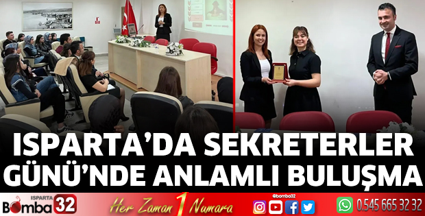 Isparta’da Sekreterler Günü’nde Anlamlı Buluşma