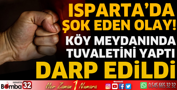 Isparta’da şok eden olay