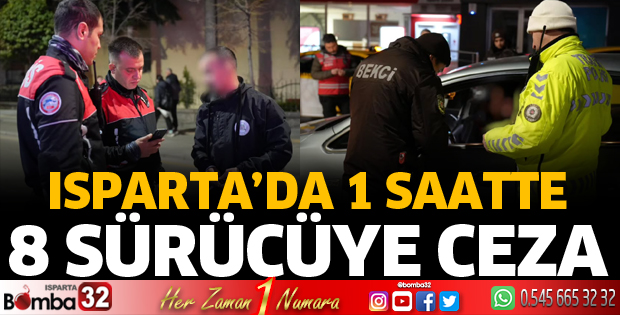 Isparta’da sürücülere ceza