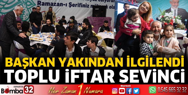 Isparta’da toplu iftar sevinci