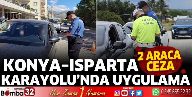 Isparta’da trafik denetimi sıkılaşıyor