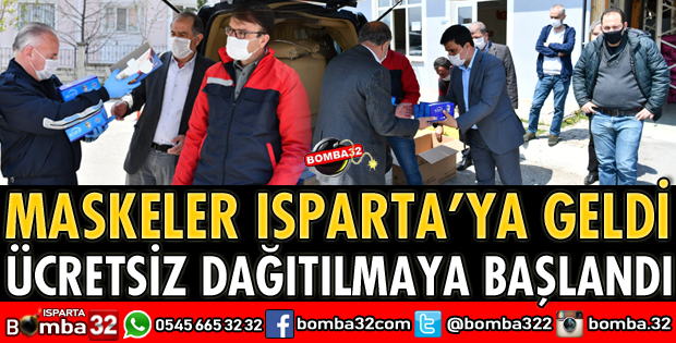ISPARTA’DA ÜCRETSİZ MASKE DAĞITIMI BAŞLADI