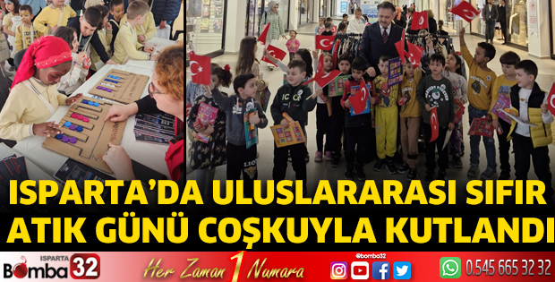 Isparta’da Uluslararası Sıfır Atık Günü coşkuyla kutlandı
