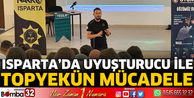 Isparta’da uyuşturucu ile topyekün mücadele 