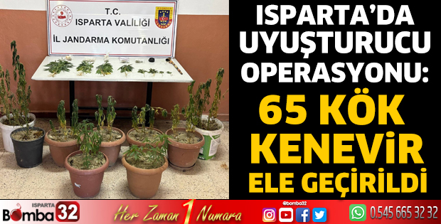 Isparta’da uyuşturucu operasyonu