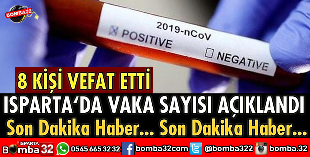 ISPARTA’DA VAKA SAYISI AÇIKLANDI
