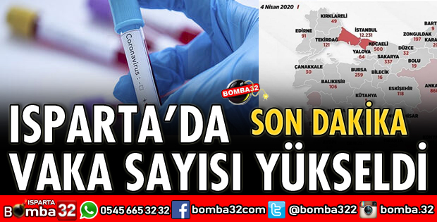 ISPARTA’DA VAKA SAYISI YÜKSELDİ