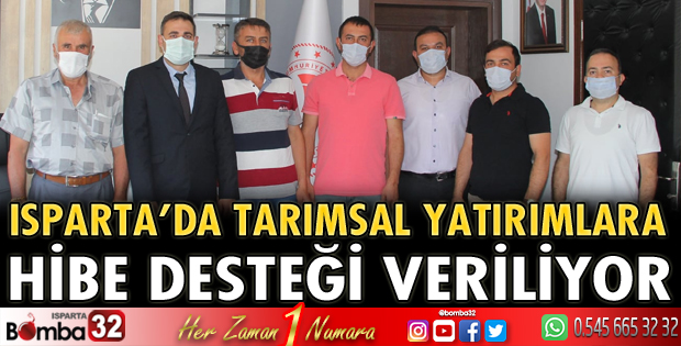 Isparta’da yatırımlara hibe desteği