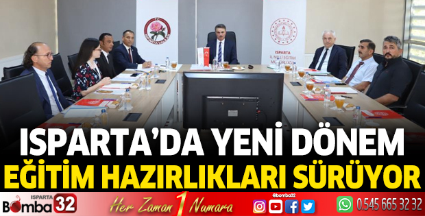 Isparta’da yeni dönem eğitim hazırlıkları sürüyor