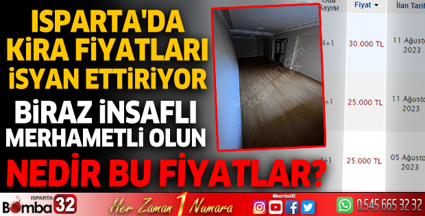 Isparta’da yüksek ev kiraları isyan ettiriyor