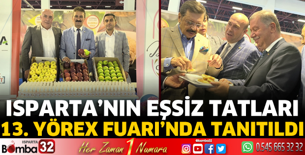 Isparta’nın eşsiz tatları 13. YÖREX Fuarı’nda tanıtıldı