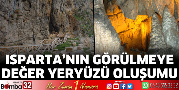 Isparta’nın görülmeye değer yeryüzü oluşumu