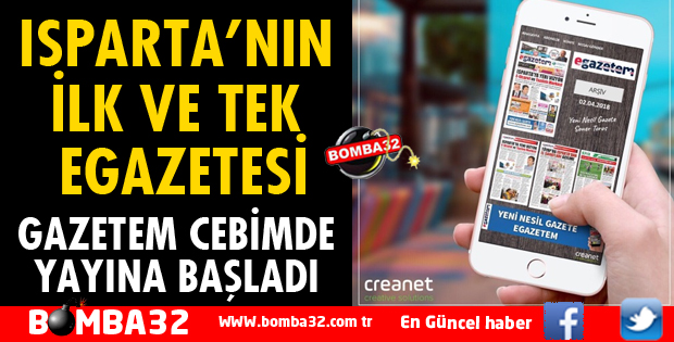 ISPARTA’NIN İLK VE TEK EGAZETESİ