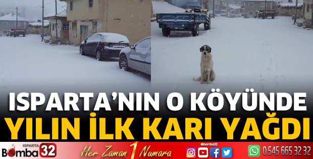 Isparta’nın o köyünde ilk kar yağdı