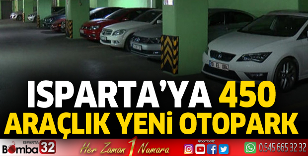 Isparta’ya 450 araç kapasiteli yeni otopark
