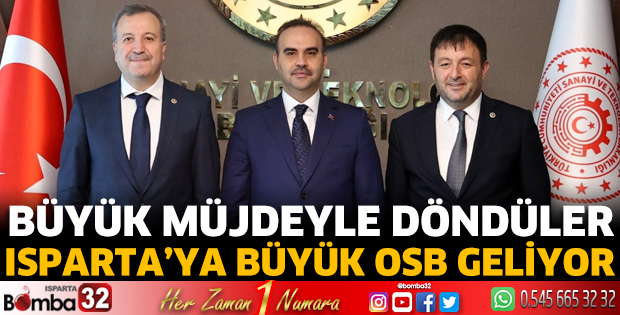 Isparta’ya büyük OSB geliyor