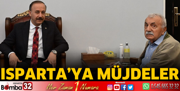 Isparta’ya müjdeler