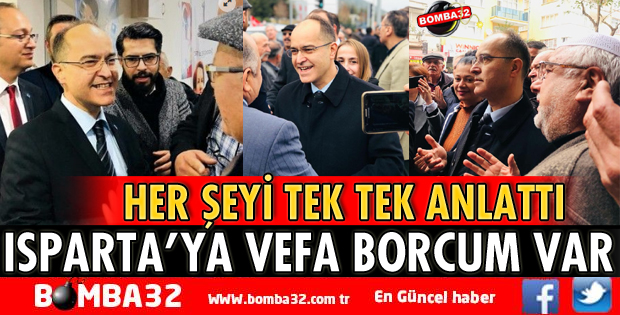 ISPARTA’YA VEFA BORCUM VAR