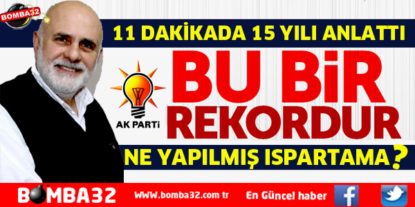 ISPARTA’YA YAPILAN YATIRIMLAR