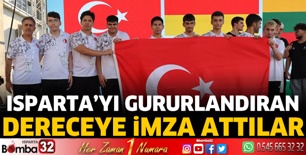 Isparta’yı gururlandıran dereceye imza attılar