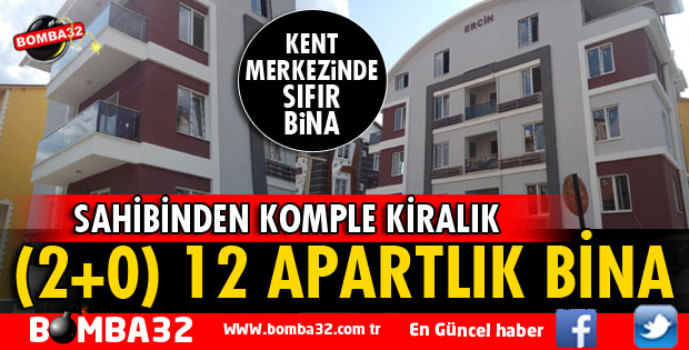 ISPARTA'DA 12 APARTLIK BİNA KOMPLE KİRALIKTIR!