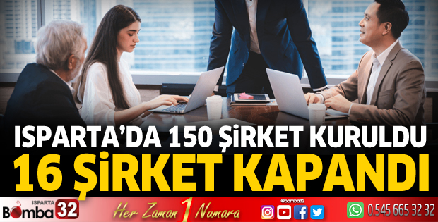 Isparta'da 16 şirket kapandı