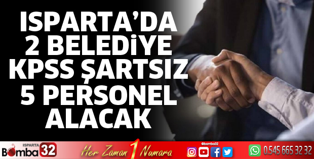 Isparta'da 2 belediye personel alacak