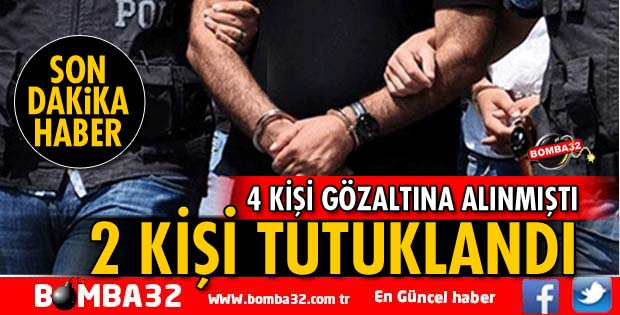 ISPARTA'DA 2 KİŞİ TUTUKLANDI