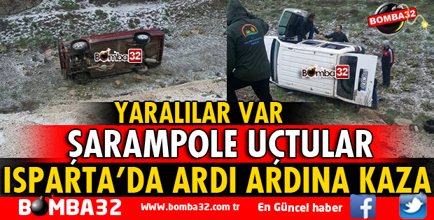 ISPARTA'DA 2 OTOMOBİL UÇURUMA UÇTU