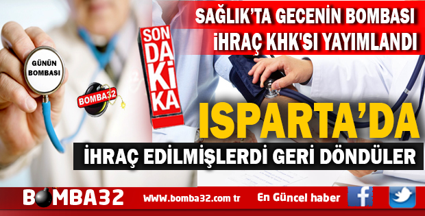 ISPARTA'DA 2 SAĞLIKÇI  GERİ DÖNDÜ 