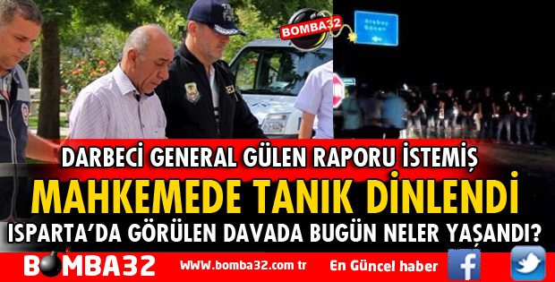 ISPARTA'DA 21 SANIKLI FETÖ DAVASI BAŞLADI