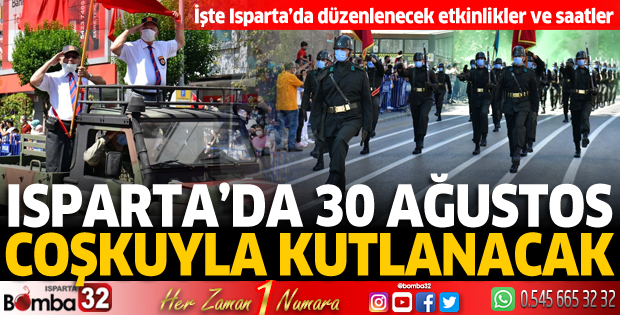 Isparta'da 30 Ağustos coşkuyla kutlanacak